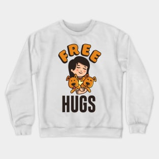 Free Hugs For You or Your Dogs Crewneck Sweatshirt